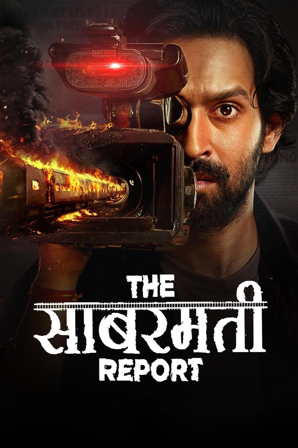 The Sabarmati Report (2024) - Bollywood Movie